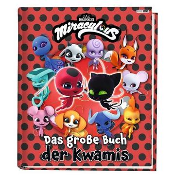 Miraculous Das grosse Buch der Kwamis