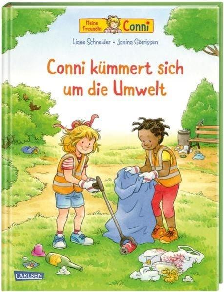 Conni-Bilderbücher: Conni kümmert sich um die Umwelt Schneider, Liane; Görrissen, Janina (Illustrationen) Gebundene Ausgabe 