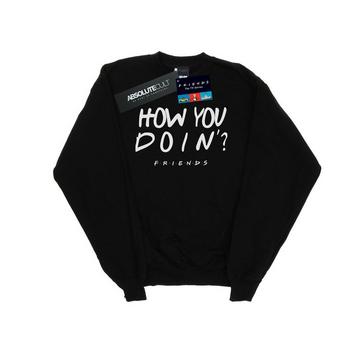 How You Doin? Sweatshirt