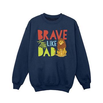 The Lion King Brave Like Dad Sweatshirt