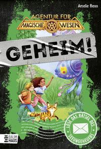 Agentur für magische Wesen: Löse das Rätsel des Seeungeheuers Benn, Amelie; Wolff, Josephine (Illustrationen); Wolff, Phine (Illustrationen) Copertina rigida 