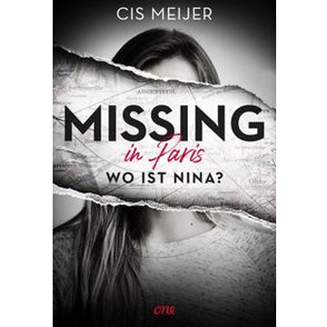 Missing in Paris - Wo ist Nina?