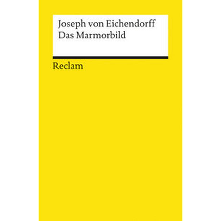 Reclam  Das Marmorbild. Novelle 