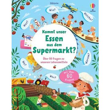 Kommt unser Essen aus dem Supermarkt?