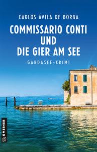 Commissario Conti und die Gier am See Ávila de Borba, Carlos Copertina rigida 