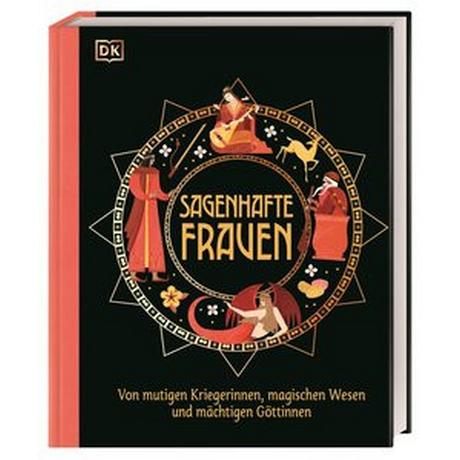 Sagenhafte Frauen Menzies, Jean; DK Verlag - Kids (Hrsg.); Ponder, Katie (Illustrationen); Wagler, Christiane (Übersetzung) Gebundene Ausgabe 