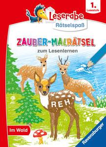 Ravensburger Leserabe Zauber-Malrätsel zum Lesenlernen: Im Wald (1. Lesestufe), Malen auf Zauberpapier, Rätsel, Lesen lernen Vorschule, Rätselbuch ab 6 Jahre Ronto, Melinda; Pahl, Simone (Illustrationen); Schulmeyer, Heribert (Illustrationen) Gebundene Ausgabe 