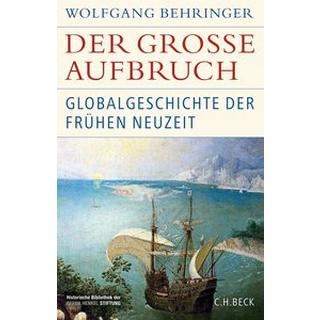 Der große Aufbruch Behringer, Wolfgang Couverture rigide 