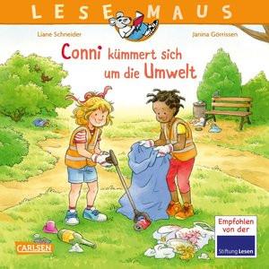 LESEMAUS 117: Conni kümmert sich um die Umwelt Schneider, Liane; Görrissen, Janina (Illustrationen) Gebundene Ausgabe 