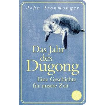 Das Jahr des Dugong - Eine Geschichte für unsere Zeit