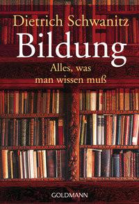 Bildung Schwanitz, Dietrich Taschenbuch 