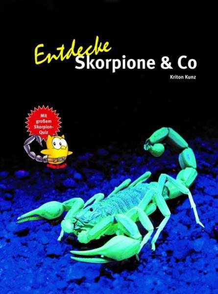 Entdecke Skorpione & Co Kriton Kunz Copertina rigida 