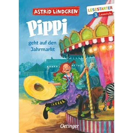 Pippi geht auf den Jahrmarkt Lindgren, Astrid; Engelking, Katrin (Illustrationen); Heinig, Cäcilie (Übersetzung) Gebundene Ausgabe 