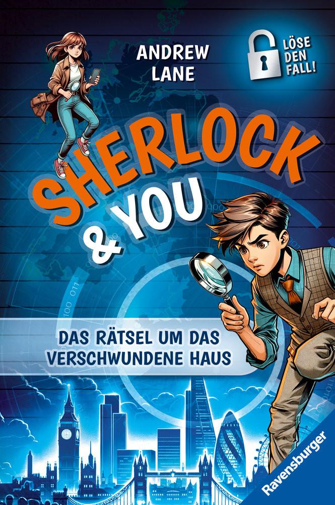 Sherlock & You, Band 1: Das Rätsel um das verschwundene Haus. Ein Rätsel-Krimi von 'Young Sherlock Holmes'-Erfolgsautor Andrew Lane! Lane, Andrew; ZeroMedia GmbH (Umschlaggestaltung); Dreller, Christian (Übersetzung) Couverture rigide 