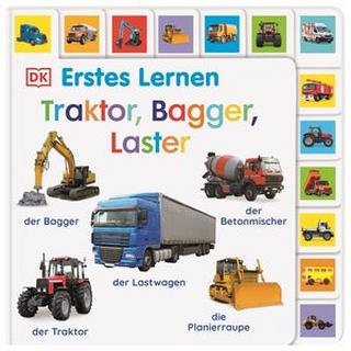 Erstes Lernen. Traktor, Bagger, Laster DK Verlag - Kids (Hrsg.) Couverture rigide 