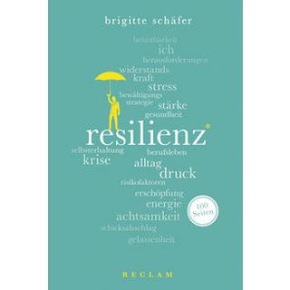 Resilienz. 100 Seiten Schäfer, Brigitte Livre de poche 