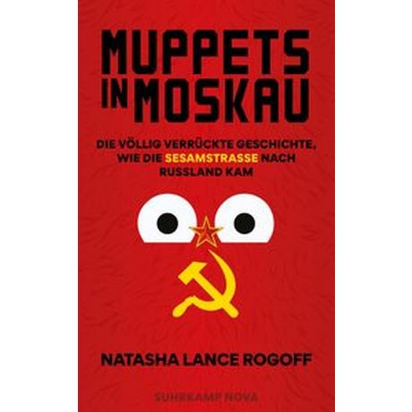 Muppets in Moskau Lance Rogoff, Natasha; Sievers, Frank (Übersetzung) Couverture rigide 