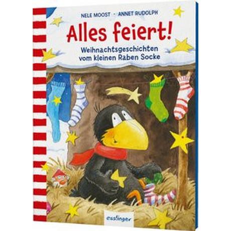 Der kleine Rabe Socke: Alles feiert! Moost, Nele; Rudolph, Annet (Illustrationen) Gebundene Ausgabe 