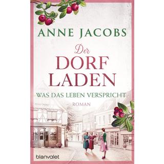 Der Dorfladen - Was das Leben verspricht Jacobs, Anne Copertina rigida 