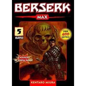 Berserk Max 05