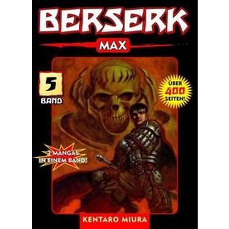 Berserk Max 05 Miura, Kentaro; Schmitt-Weigand, John (Übersetzung) Copertina rigida 