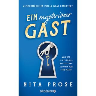 Ein mysteriöser Gast Prose, Nita; Jakubeit, Alice (Übersetzung) Couverture rigide 