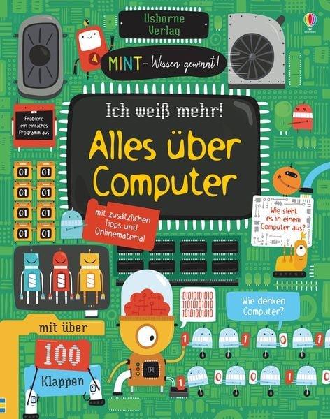 MINT - Wissen gewinnt! Ich mehr! Alles über Computer Rosie Dickins Gebundene Ausgabe 