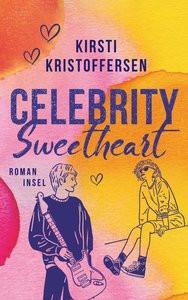 Celebrity Sweetheart Kristoffersen, Kirsti; Blatzheim, Meike (Übersetzung) Couverture rigide 