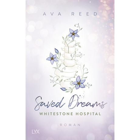 Whitestone Hospital - Saved Dreams Reed, Ava Copertina rigida 