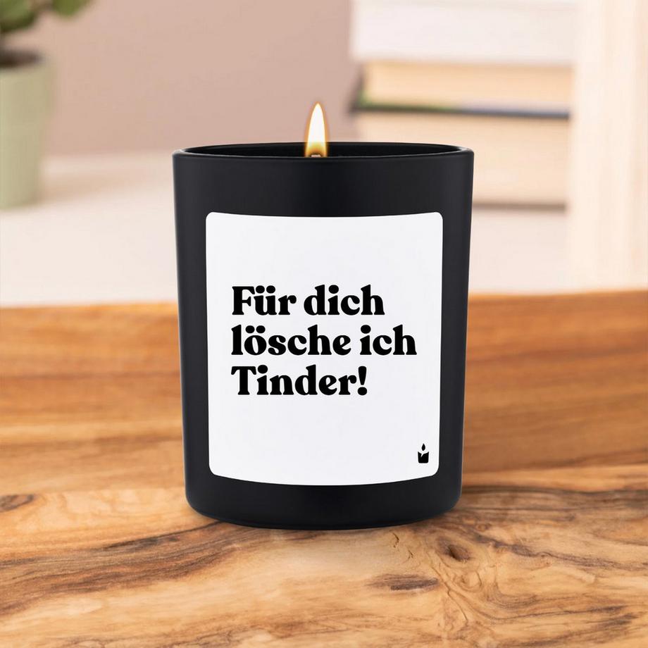 CandleHand Duftkerze Woody Für dich lösche ich Tinder!  