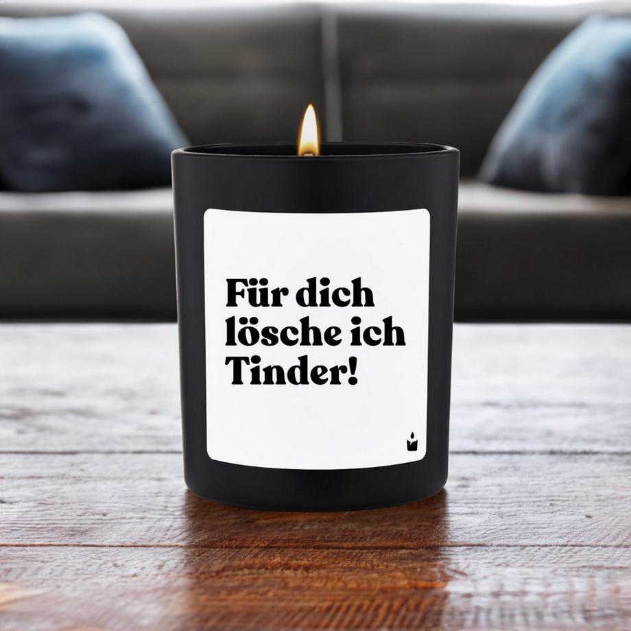 CandleHand Duftkerze Woody Für dich lösche ich Tinder!  