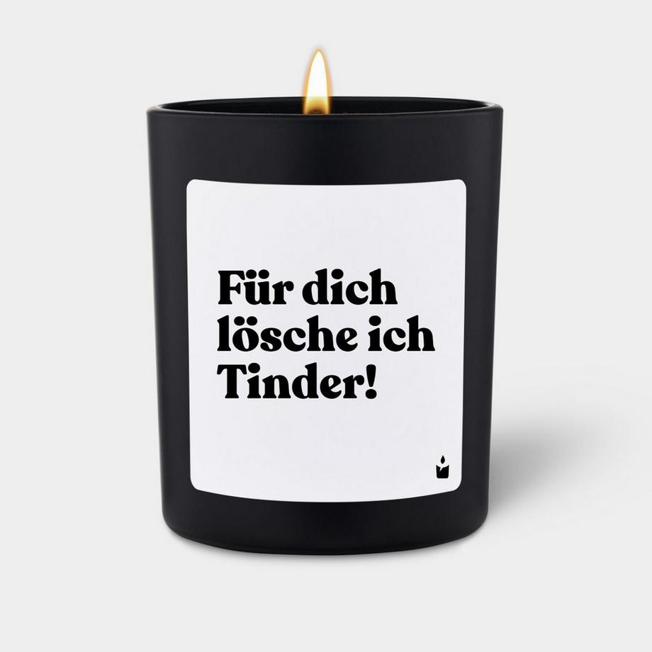 CandleHand Duftkerze Woody Für dich lösche ich Tinder!  
