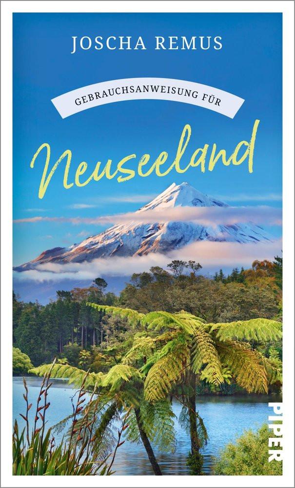 Gebrauchsanweisung für Neuseeland Remus, Joscha Livre de poche 