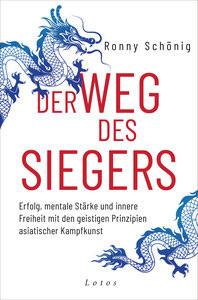 Der Weg des Siegers Schönig, Ronny Couverture rigide 