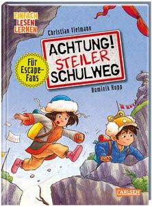 Achtung!: Steiler Schulweg Tielmann, Christian; Rupp, Dominik (Illustrationen) Gebundene Ausgabe 