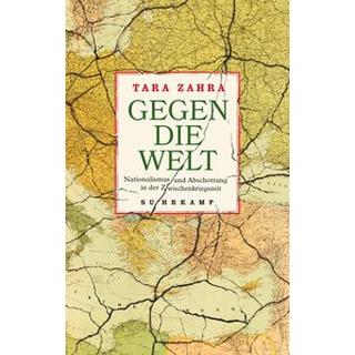 Gegen die Welt Zahra, Tara; Bischoff, Michael (Übersetzung) Copertina rigida 