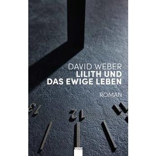 Lilith und das ewige Leben Weber, David Copertina rigida 