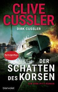 Der Schatten des Korsen Cussler, Clive; Cussler, Dirk; Thon, Wolfgang (Übersetzung) Couverture rigide 