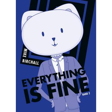 Everything is fine 02