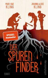 Der Spurenfinder Kling, Marc-Uwe; Kling, Johanna; Kling, Luise; Kissel, Bernd (Illustrationen) Couverture rigide 