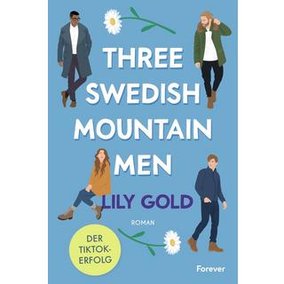 Three Swedish Mountain Men (Why Choose) Gold, Lily; Lloyd, Maya (Übersetzung) Copertina rigida 