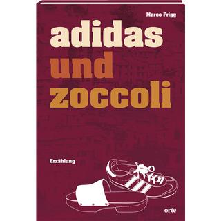 und Zoccoli Frigg, Marco Couverture rigide 