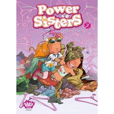 Power Sisters 02 Maury, William; Cazenove, Christophe; Schöner, Thomas (Übersetzung) Gebundene Ausgabe 