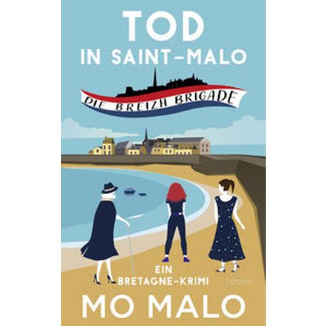 Tod in Saint-Malo Malo, Mo; Werner-Richter, Ulrike (Übersetzung) Couverture rigide 