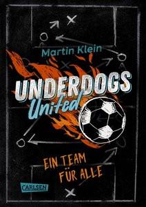 Underdogs United - Ein Team für alle Klein, Martin Copertina rigida 