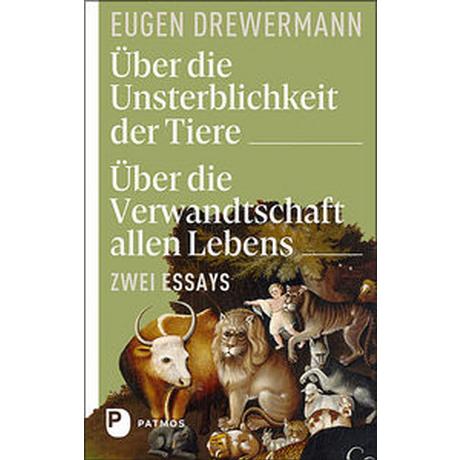 Über die Unsterblichkeit der Tiere. Über die Verwandtschaft allen Lebens Drewermann, Eugen Couverture rigide 