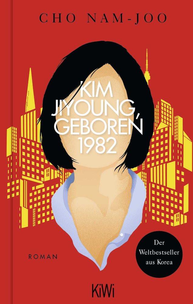 Kim Jiyoung, geboren 1982 Nam-Joo, Cho; Lee, Ki-Hyang (Übersetzung) Copertina rigida 