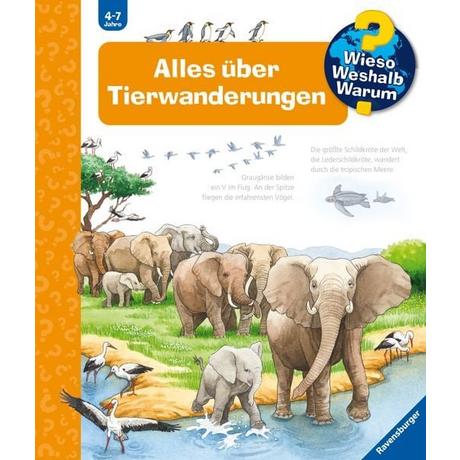 Wieso? Weshalb? Warum? Alles über Tierwanderungen (Nr.37) Pätz, Christine; Ebert, Anne (Illustrationen) Copertina rigida 