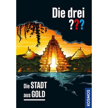 Die drei ??? Die Stadt aus Gold