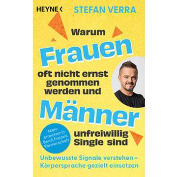 Warum Frauen oft nicht ernst genommen werden und Männer unfreiwillig Single sind